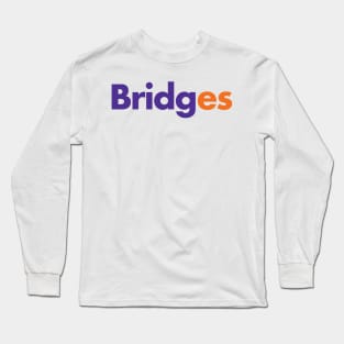 Bridges Delivery Long Sleeve T-Shirt